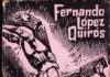 Recordando a Fernando López Quirós, por Jorge Ordaz. 16/02/2010