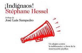 Indignaos Stéphane Hessel