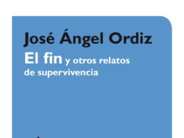 El fin y otros relatos de supervivencia, de José Ángel Ordiz. Col. Once Varas 3. Mayo, 2012.
