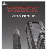 Los se&ntilde;ores de Wall Street no comen pescado crudo